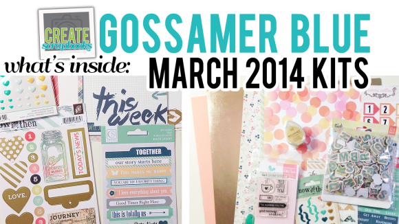 http://youtu.be/ntdKZpF0IhQ - March 2014 - What's Inside Video Gossamer Blue Scrapbook Kits ScrapClubs CreateScrapbooks