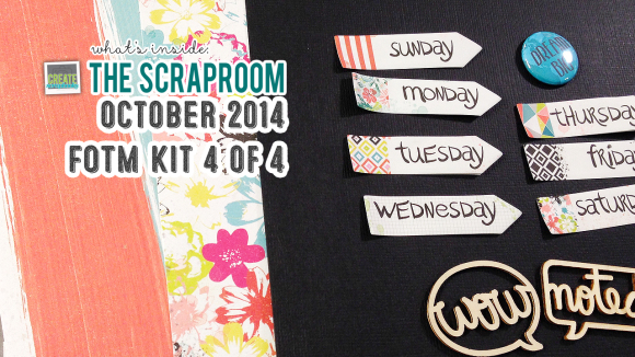 FOTM Kit #4 Scrap-Room.com OCTOBER 2014 - Create Scrapbooks What's Inside Video featuring THE SCRAPROOM Scrapbook Kits + Project Life Kit + Add-Ons